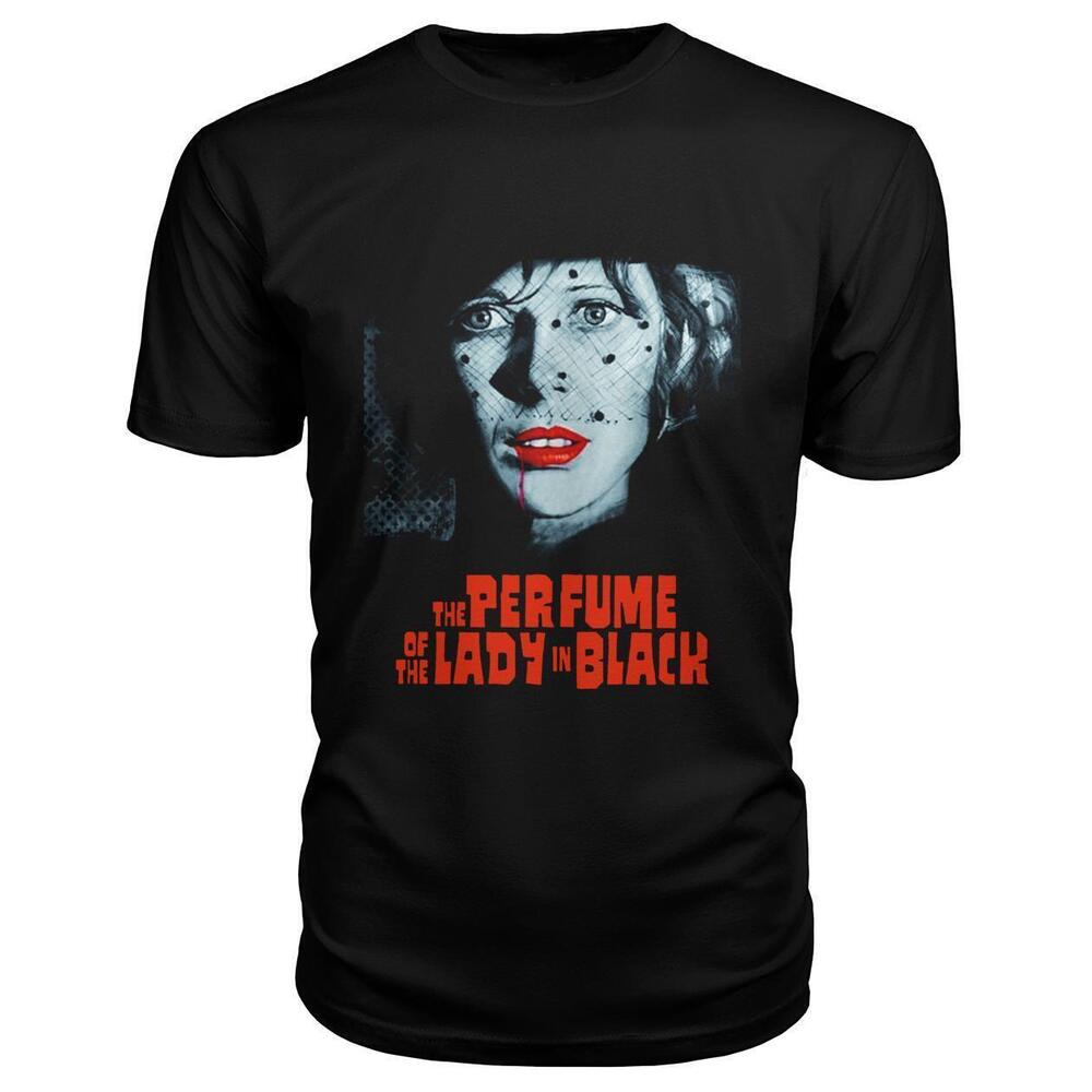 The Perfume Of The Lady In Black Tshirt